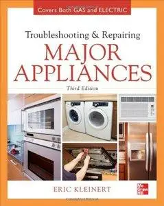 Troubleshooting and Repairing Major Appliances (repost)