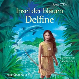 «Insel der blauen Delfine» by Scott O'Dell