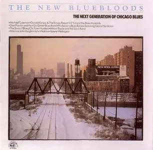 V.A. - The New Bluebloods: The Next Generation of Chicago Blues (1987)