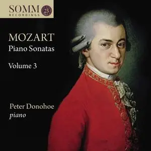 Peter Donohoe - Mozart - Piano Sonatas Vol. 3 (2020) [Official Digital Download 24/88]