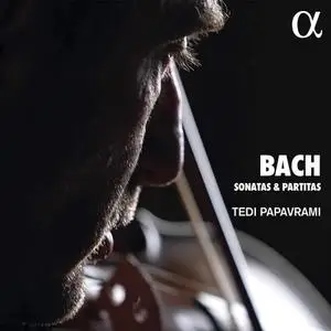 Tedi Papavrami - Bach: Sonatas & Partitas (2021) [Official Digital Download 24/192]