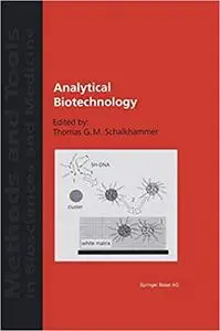 Analytical Biotechnology (Repost)