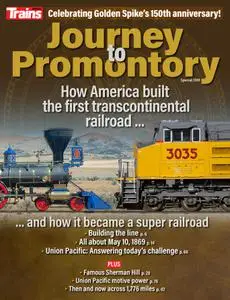 Trains: Journey to Promontory – February 2019