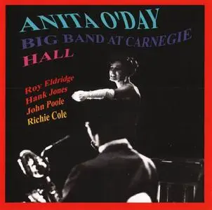 Anita O'Day - Big Band at Carnegie Hall (1985) [Reissue 2009]