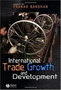 International Trade, Growth, and Development (Repost)