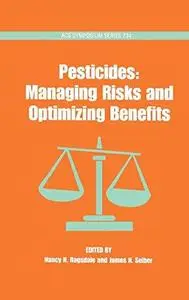 Pesticides: Managing Risks and Optimizing Benefits