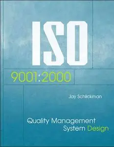 ISO 9001: 2000 Quality Management System Design