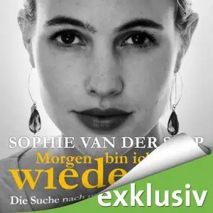 Sophie van der Stap - Morgen bin ich wieder da