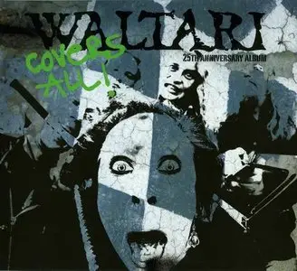 Waltari - Covers All: The 25th Anniversary Album (2011)