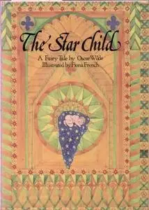 «The Star Child» by Oscar Wilde