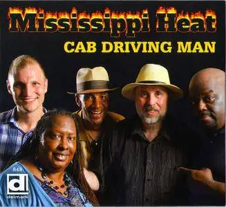 Mississippi Heat - Cab Driving Man (2016)