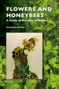Flowers and Honeybees : A Study of Morality In Nature