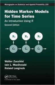 Hidden Markov Models for Time Series: An Introduction Using R, Second Edition