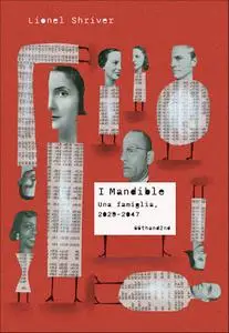 Lionel Shriver - I Mandible
