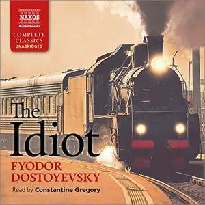 The Idiot [Audiobook]