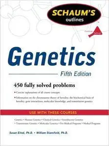 Schaum's Outline of Genetics, Fifth Edition (Schaum's Outlines)