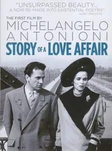 Story of a Love Affair / Cronaca di un amore (1950)