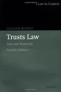 Trusts Law: Text and Materials (Law in Context) (Repost)
