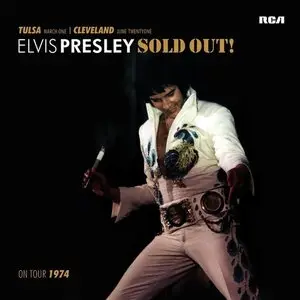 Elvis Presley - Sold Out!: On Tour 1974 (2013)