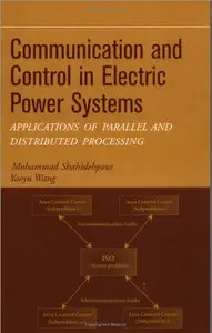 Communication and Control in Electric Power Systems (Repost)