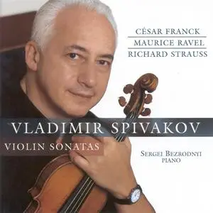 Vladimir Spivakov, Sergei Bezrodnyi - Violin Sonatas (2001)