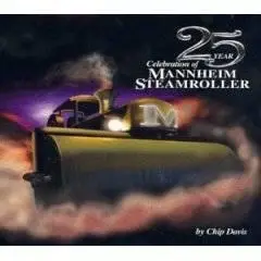 Chip Davis - 25 Years Celebration of Mannheim Steamroller (1999)