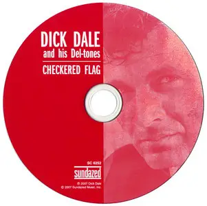 Dick Dale and His Del-Tones - Checkered Flag (1963) [2007, Sundazed SC 6252]