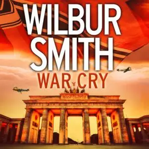 «War Cry» by Wilbur Smith