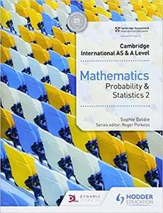 Cambridge International AS & A Level Mathematics Probability & Statistics 2