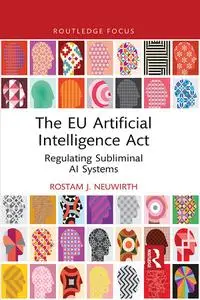 The EU Artificial Intelligence Act: Regulating Subliminal AI Systems