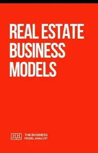 Real Estate Business Models
