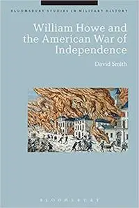 William Howe and the American War of Independence