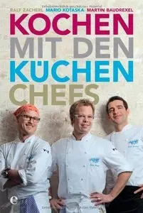 Kochen mit den Küchenchefs (Repost)