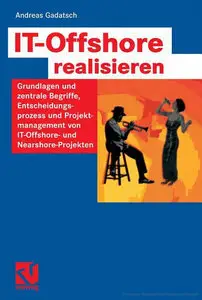 IT-Offshore realisieren (Repost)