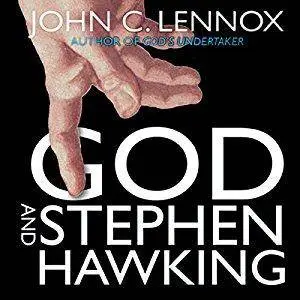 God and Stephen Hawking: Whose Design Is It Anyway? [Audiobook]
