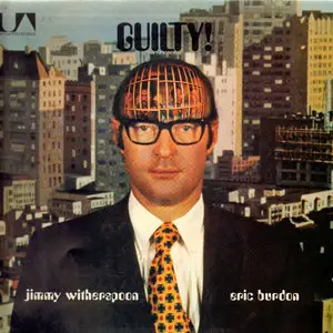 Jimmy Witherspoon & Eric Burdon - Guilty! (1971) {Far Out/MGM} **[RE-UP]**