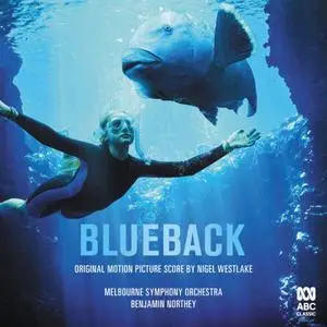 Melbourne Symphony Orchestra, Benjamin Northey - Blueback (2022) [Official Digital Download]