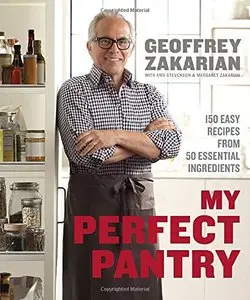 My Perfect Pantry: 150 Easy Recipes from 50 Essential Ingredients (repost)