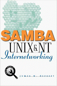 James Deroest - Samba: UNIX and NT Internetworking [Repost]