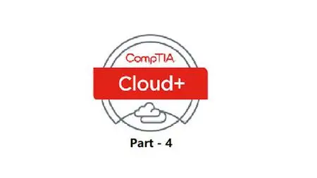Comptia Cloud+ (Cv0-003) Domain - 4 (Operations And Support)