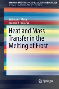 Heat and Mass Transfer in the Melting of Frost (Repost)