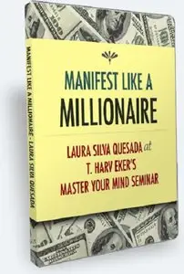 Manifest like a Millionaire by Laura Silva
