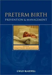 Preterm Birth: Prevention and Management (repost)