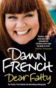 Dear Fatty by Dawn French