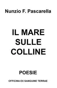 Il mare sulle colline
