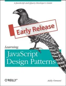 Learning JavaScript Design Patterns [Repost]
