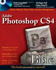 Photoshop CS4 Bible by Simon Abrams [Repost]