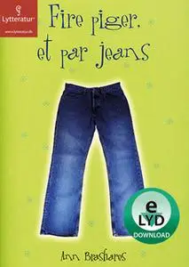 «Fire piger, et par jeans» by Ann Brashares