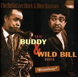 Buddy Tate & Wild Bill Davis - Broadway (1973) [Reissue 2005]