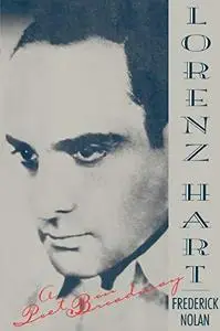 Lorenz Hart: A Poet on Broadway